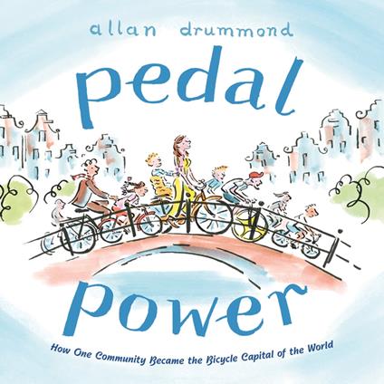Pedal Power - Allan Drummond - ebook