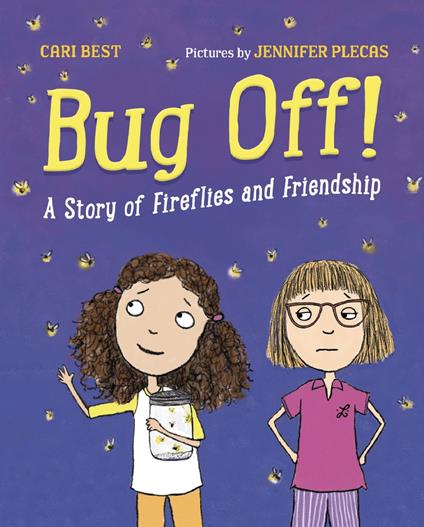 Bug Off! - Cari Best,Jennifer Plecas - ebook