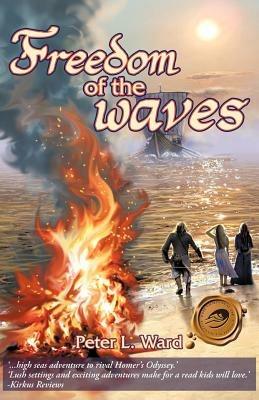Freedom of the Waves - Peter L Ward - cover