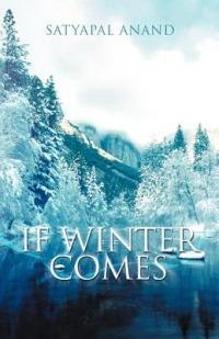 If Winter Comes - Satyapal Anand - cover