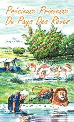 PR Cieuse Princesse Du Pays Des R Ves - Jacques Prince - cover
