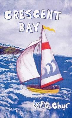 Crescent Bay - R G Chur - cover