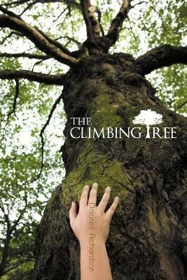 The Climbing Tree - Dolores Richardson - cover