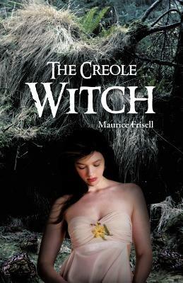 The Creole Witch - Maurice Frisell - cover