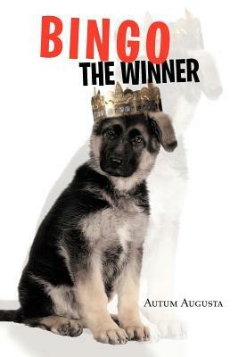 Bingo the Winner - Autum Augusta - cover