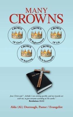 Many Crowns - Alda (Al) Dorrough - cover