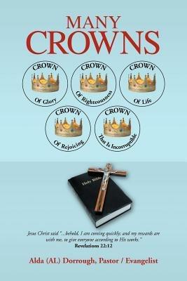 Many Crowns - Alda (Al) Dorrough - cover