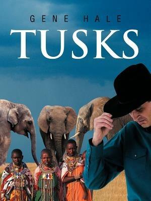 Tusks - Gene Hale - cover