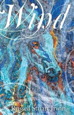 Wind - Russell Stuart Irwin - cover