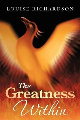 The Greatness Within - Louise Richardson - cover