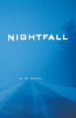 Nightfall - A G Smith - cover