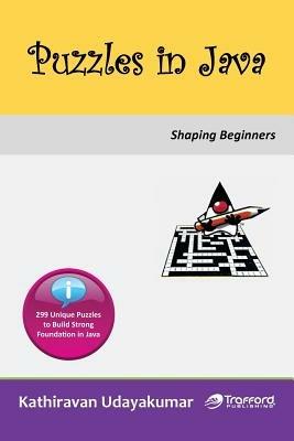 Puzzles in Java: Shaping Beginners - Kathiravan Udayakumar - cover