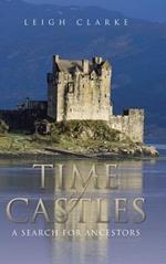 Time of Castles: A Search for Ancestors