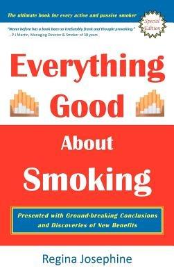 Everything Good about Smoking - Regina Josephine - cover