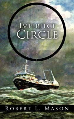 Imperfect Circle - Robert L Mason - cover