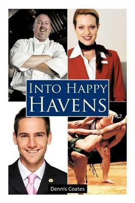 Into Happy Havens - Dennis Coates - cover