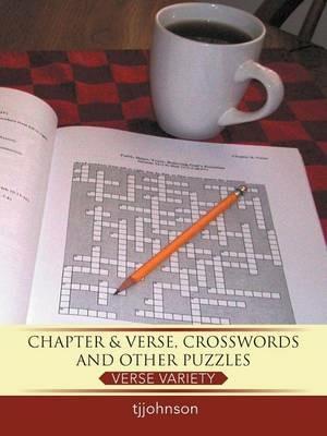 Chapter & Verse, Crosswords And Other Puzzles: Verse Variety - tjjohnson - cover