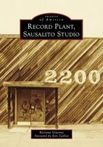 Record Plant, Sausalito Studios