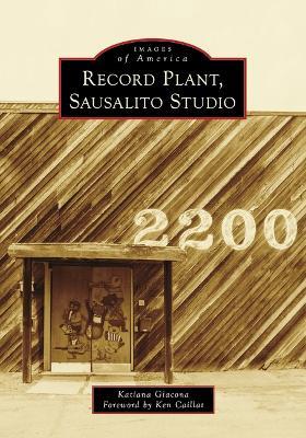 Record Plant, Sausalito Studios - Katiana Giacona - cover