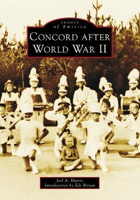 Concord After World War II - Joel A Harris - cover