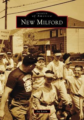 New Milford - Jay Levin - cover