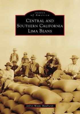 Central and Southern California Lima Beans - Maulhardt - cover