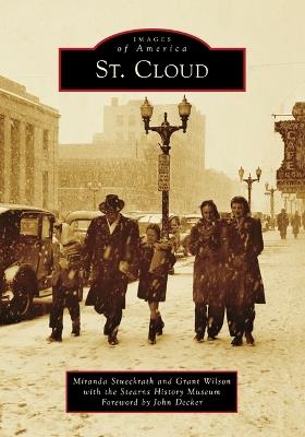 St. Cloud - Miranda Stueckrath,Grant Wilson,Stearns History Museum - cover
