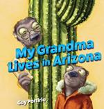 My Grandma Lives in Arizona