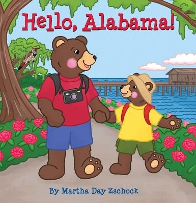 Hello, Alabama! - Martha Day Zschock - cover