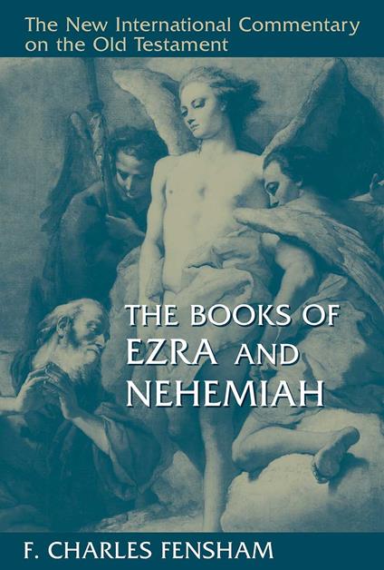 The Books of Ezra and Nehemiah