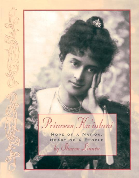 Princess Ka'iulani - Sharon Linnea - ebook
