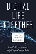 Digital Life Together