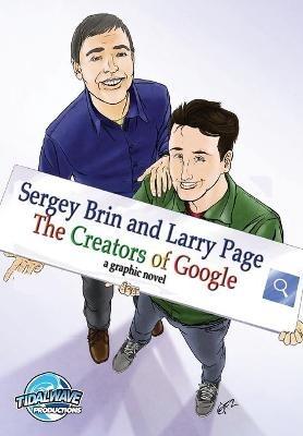 Orbit: Sergey Brin and Larry Page: The Creators of Google - C W Cooke - cover