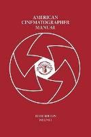 American Cinematographer Manual Vol. I - cover