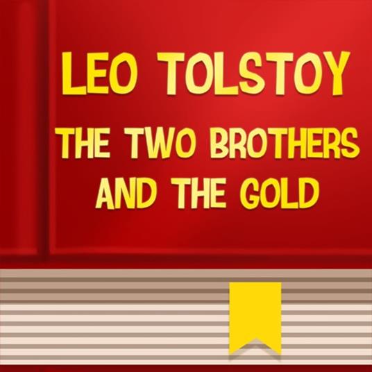 The Two Brothers and the Gold