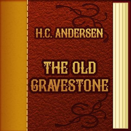 Old Gravestone, The