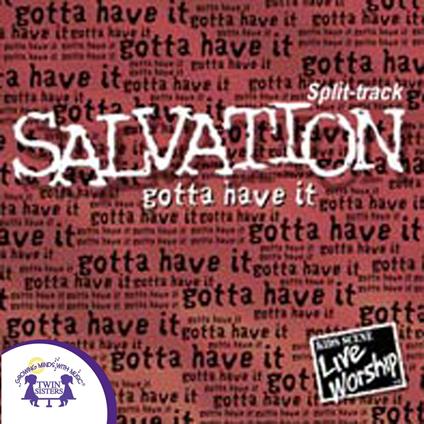 Salvation — Gotta Have it (Split-Track)