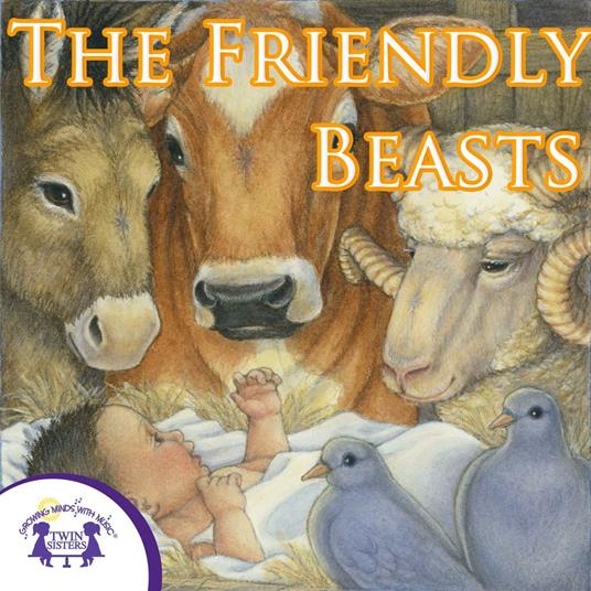 Friendly Beasts, The
