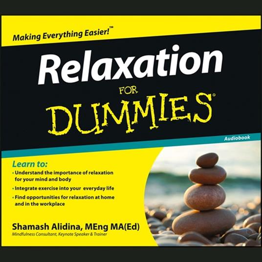 Relaxation for Dummies