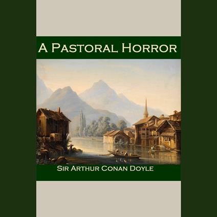Pastoral Horror, A