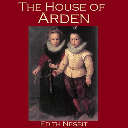 House Of Arden, The
