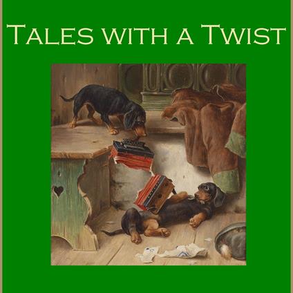 Tales with a Twist