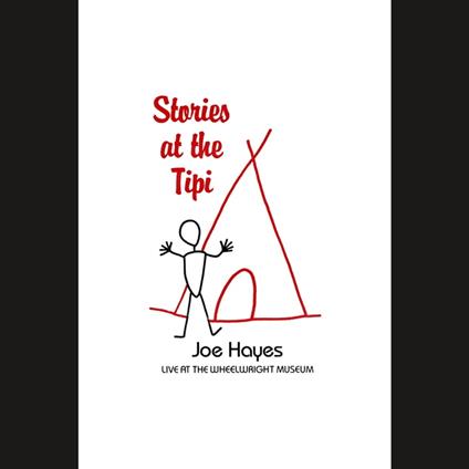 Stories at the Tipi