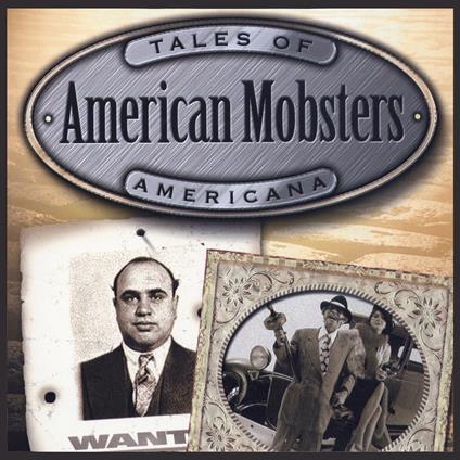 American Mobsters, The