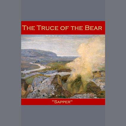 Truce of the Bear, The