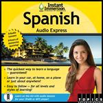Instant Immersion Spanish Audio Express