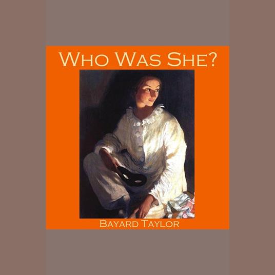 Who Was She?