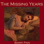 Missing Years, The