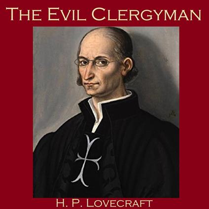 Evil Clergyman, The