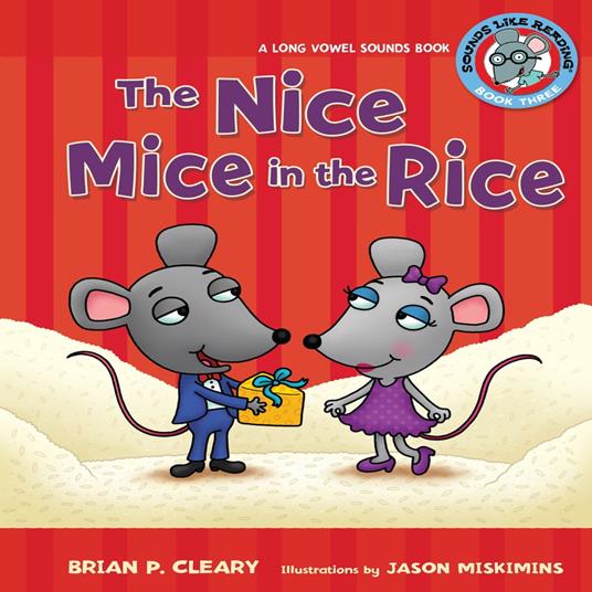 The Nice Mice in the Rice